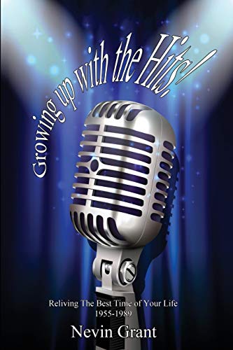 Growing Up With The Hits [Paperback]