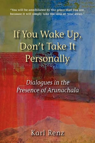 If You Wake Up, Don't Take It Personally [Paperback]