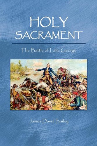 Holy Sacrament  The Battle of Lake George [Paperback]