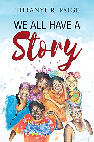 We All Have A Story [Paperback]