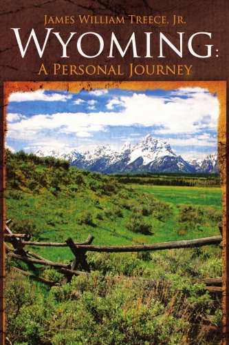 Wyoming A Personal Journey [Paperback]