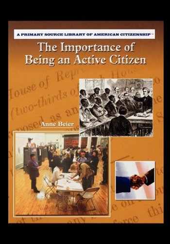 The Importance Of Being An Active Citizen [Paperback]