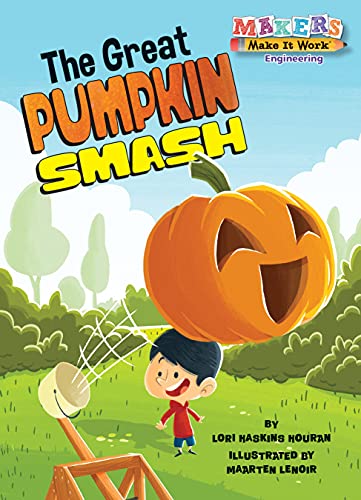 The Great Pumpkin Smash [Hardcover]