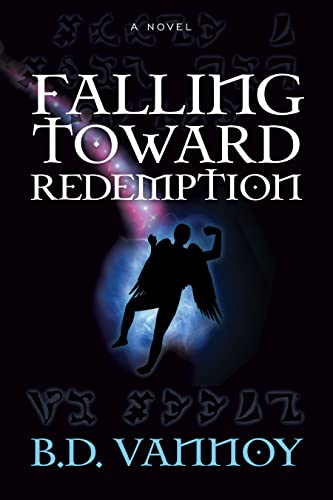 Falling Toward Redemption [Paperback]