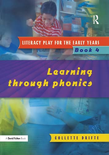 Literacy Play for the Early Years Book 4 Learning Through Phonics [Paperback]
