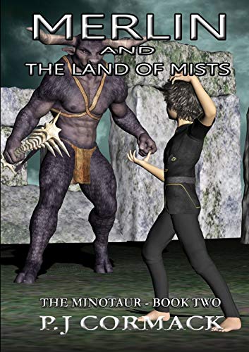 Merlin and the Land of Mists Book Two  The Minotaur [Paperback]