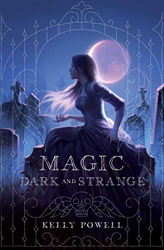 Magic Dark and Strange [Paperback]