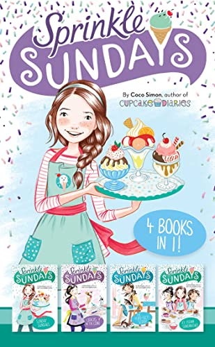 Sprinkle Sundays 4 Books in 1 Sunday Sundaes Cracks in the Cone The Purr-fec [Hardcover]