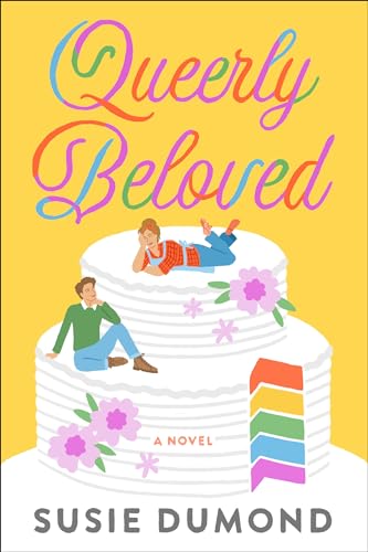 Queerly Beloved A Novel [Paperback]