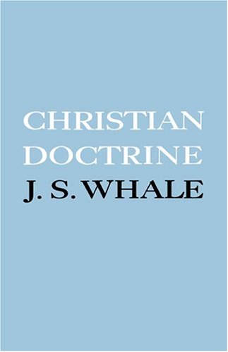 Christian Doctrine Eight Lectures Delivered in the University of Cambridge to U [Paperback]
