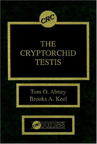 The Cryptorchid Testis [Hardcover]