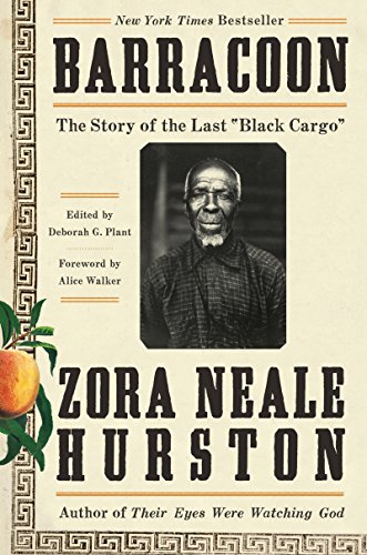 Barracoon The Story of the Last  Black Cargo  [Hardcover]