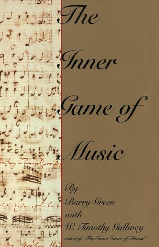 The Inner Game of Music [Hardcover]
