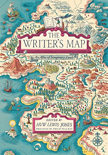 The Writer&39s Map An Atlas of Imaginary Lands [Hardcover]