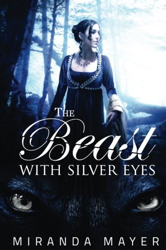 The Beast With Silver Eyes (the Red Slipper Series) (volume 3) [Paperback]