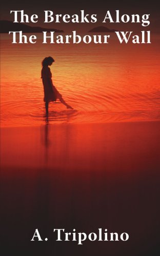 Breaks along the Harbour Wall [Paperback]