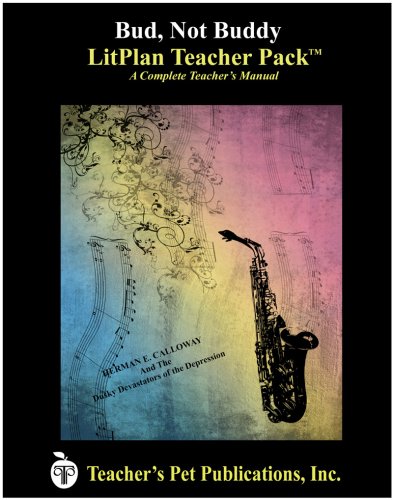 Bud, Not Buddy Litplan Teacher Pack (print Copy) [Perfect Paperback]