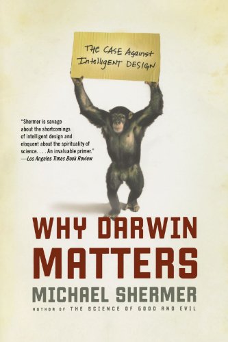 Why Darwin Matters The Case Against Intelligent Design [Paperback]