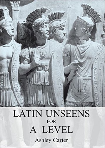 Latin Unseens for A Level [Paperback]