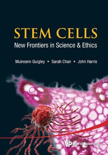 Stem Cells New Frontiers in Science &amp Ethics [Hardcover]