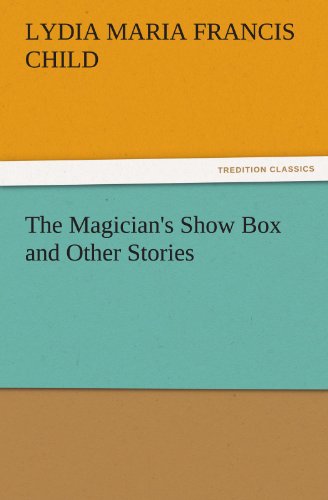 The Magician's Show Box And Other Stories (tredition Classics) [Paperback]