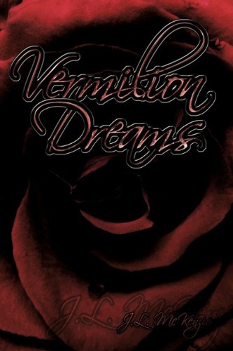 Vermilion Dreams [Hardcover]