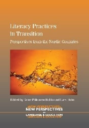Literacy Practices in Transition Perspectives from the Nordic Countries [Paperback]