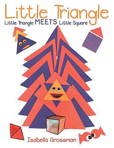 Little Triangle Little Triangle Meets Little Square [Paperback]