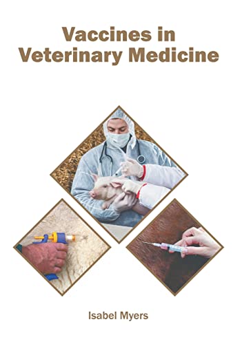 Vaccines in Veterinary Medicine [Hardcover]