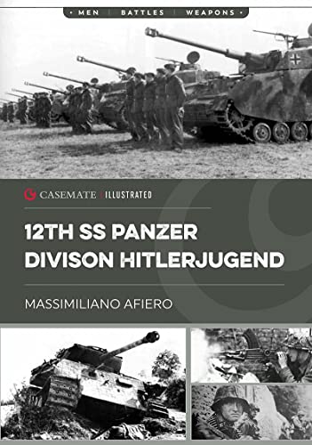 12th SS Panzer Division Hitlerjugend Volume 1 - From Formation to the Battle of [Paperback]