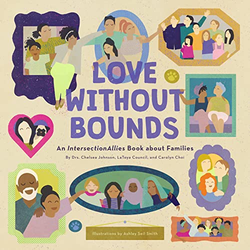 Love without Bounds An IntersectionAllies Book about Families [Hardcover]