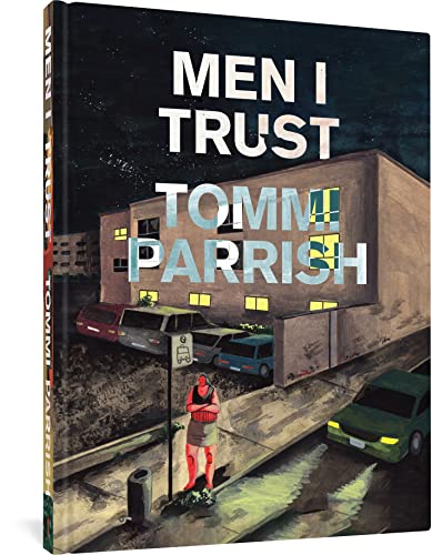 Men I Trust [Hardcover]