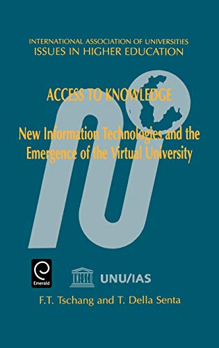 Access to Knowledge  New Information Technologies and the Emergence of the Virt [Hardcover]