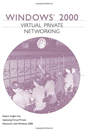 Windows 2000 Virtual Private Networking (VPN) [Paperback]