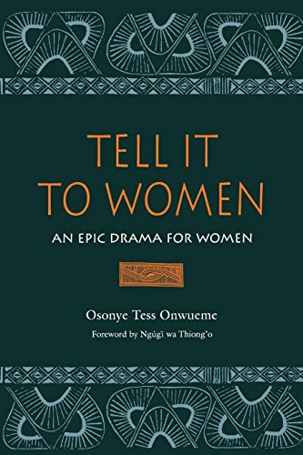 Tell It To Women An Epic Drama For Women (african American Life Series) [Paperback]