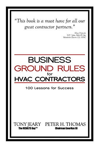 Business Ground Rules for HVAC Contractors 100 Lessons for Success [Paperback]