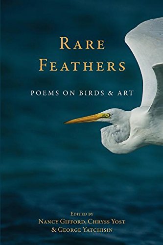 Rare Feather Poems Of Birds And Art (shoreline Voices Project) [Paperback]