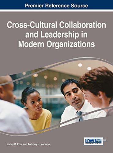 Cross-Cultural Collaboration And Leadership In Modern Organizations (advances In [Hardcover]