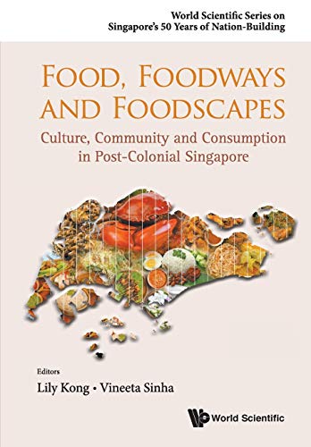 Food, Foodways And Foodscapes Culture, Community And Consumption In Post-Coloni [Hardcover]