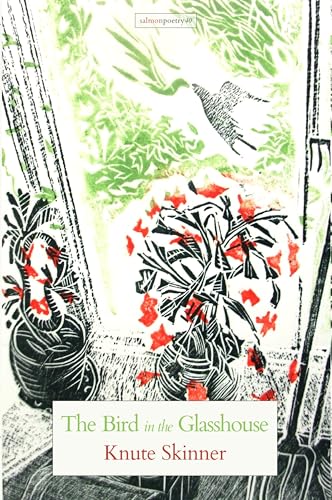 The Bird in the Glasshouse [Paperback]