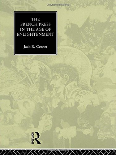 The French Press in the Age of Enlightenment [Hardcover]