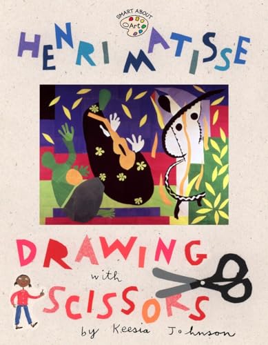 Henri Matisse Drawing with Scissors [Paperback]