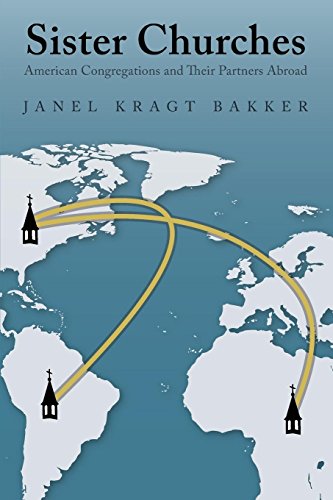 Sister Churches American Congregations and Their Partners Abroad [Paperback]