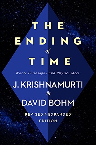 The Ending of Time Where Philosophy and Physics Meet [Paperback]