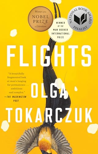 Flights Nobel Prize and Booker Prize Winner [Paperback]