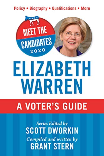 Meet the Candidates 2020 Elizabeth Warren A Voter&39s Guide [Paperback]