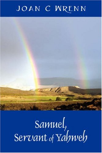Samuel, Servant of Yahweh [Paperback]