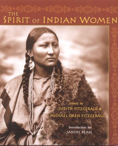 The Spirit of Indian Women [Paperback]