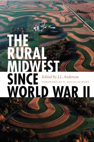 The Rural Midwest Since World War II [Paperback]