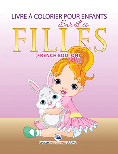 Camion de Pompier  Livre  Colorier Pour Enfants (French Edition) [Paperback]